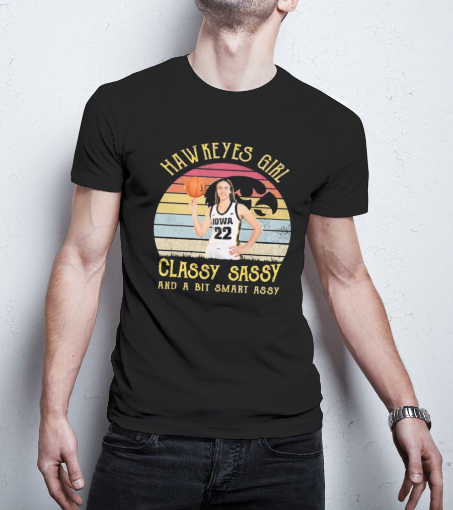 Hawkeyes Girl Classy Sassy And A Bit Smart Assy Vintage T-Shirt