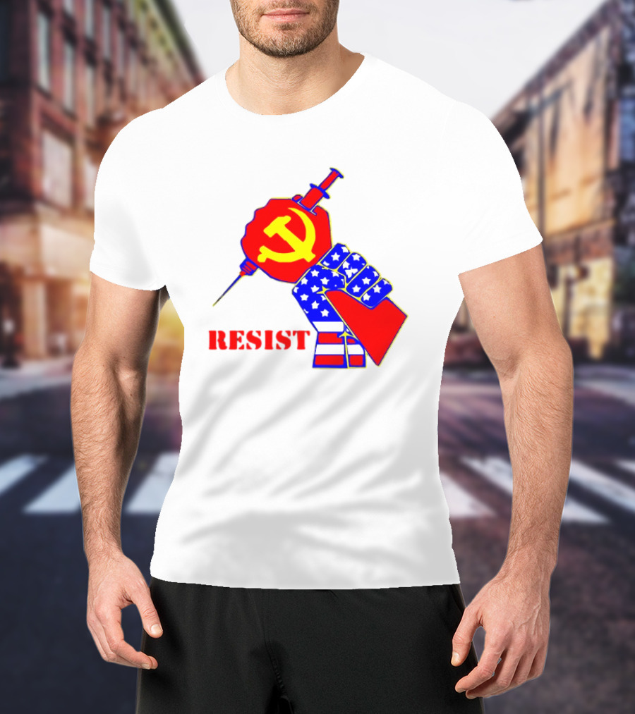 RESIST Communist Hammer And Sickle American Flag Fist Syringe T-Shirt