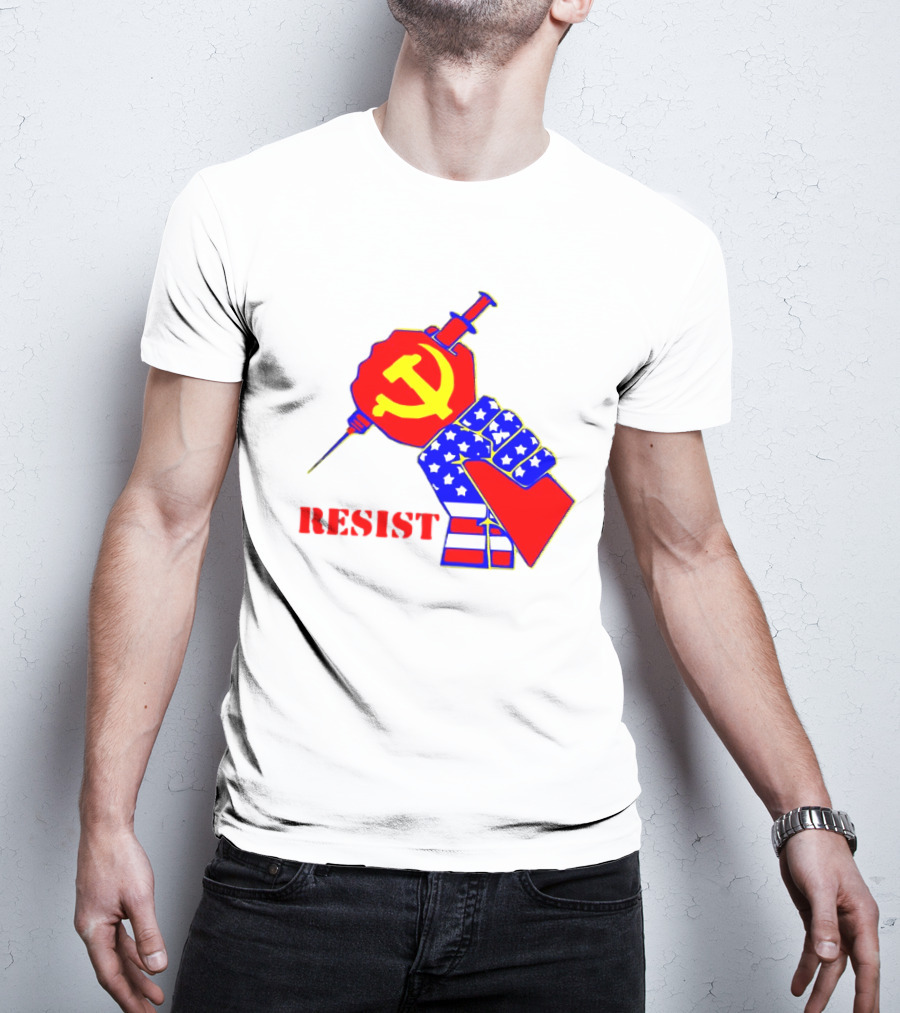 RESIST Communist Hammer And Sickle American Flag Fist Syringe T-Shirt