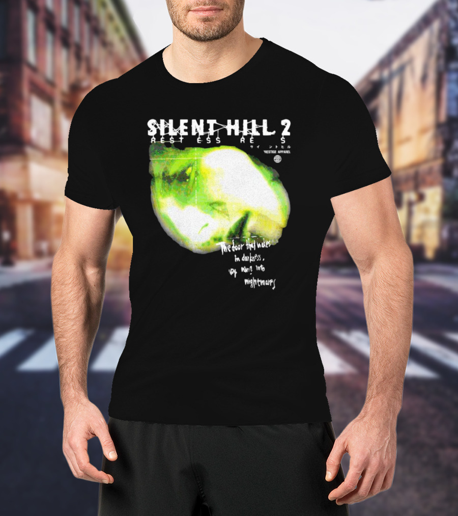 Silent Hill 2 Restless Dreams The Door That Wakes In Darkness Opens Into Nightmares T-Shirt