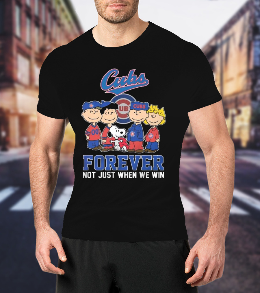 Cubs Snoopy And Friends Forever Not Just When We Win T-Shirt