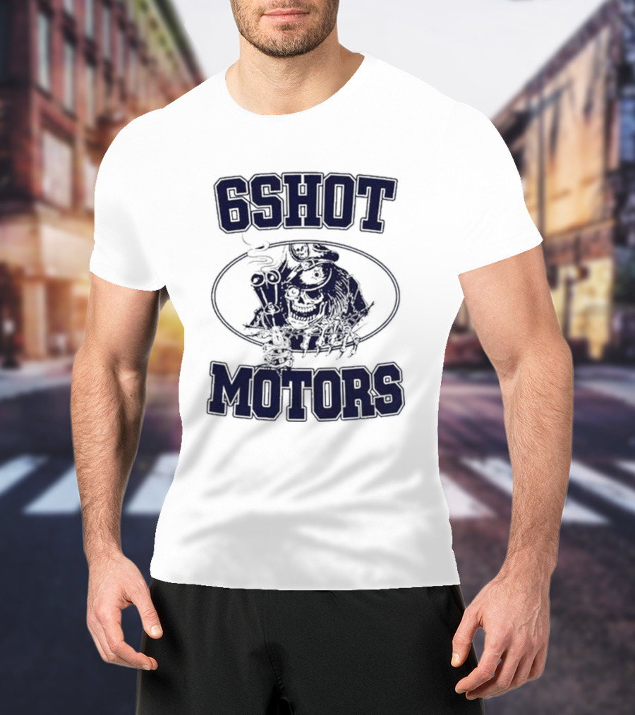 6Shot Motors Smoking Skull With Guns T-Shirt