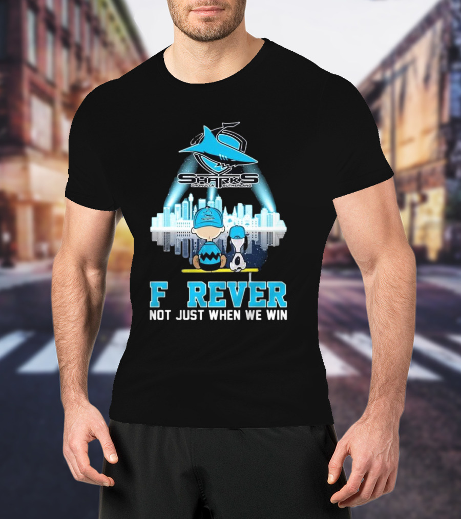 Peanut Snoopy Charlie Brown Cronulla Sutherland Sharks Forever Not Just When We Win T-Shirt