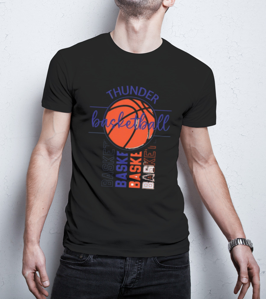 Thunder Basketball Basket Baskebasketbasket T-Shirt