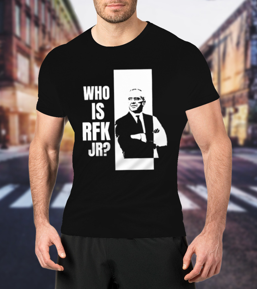 Kennedy24 Who Is RFK Jr T-Shirt