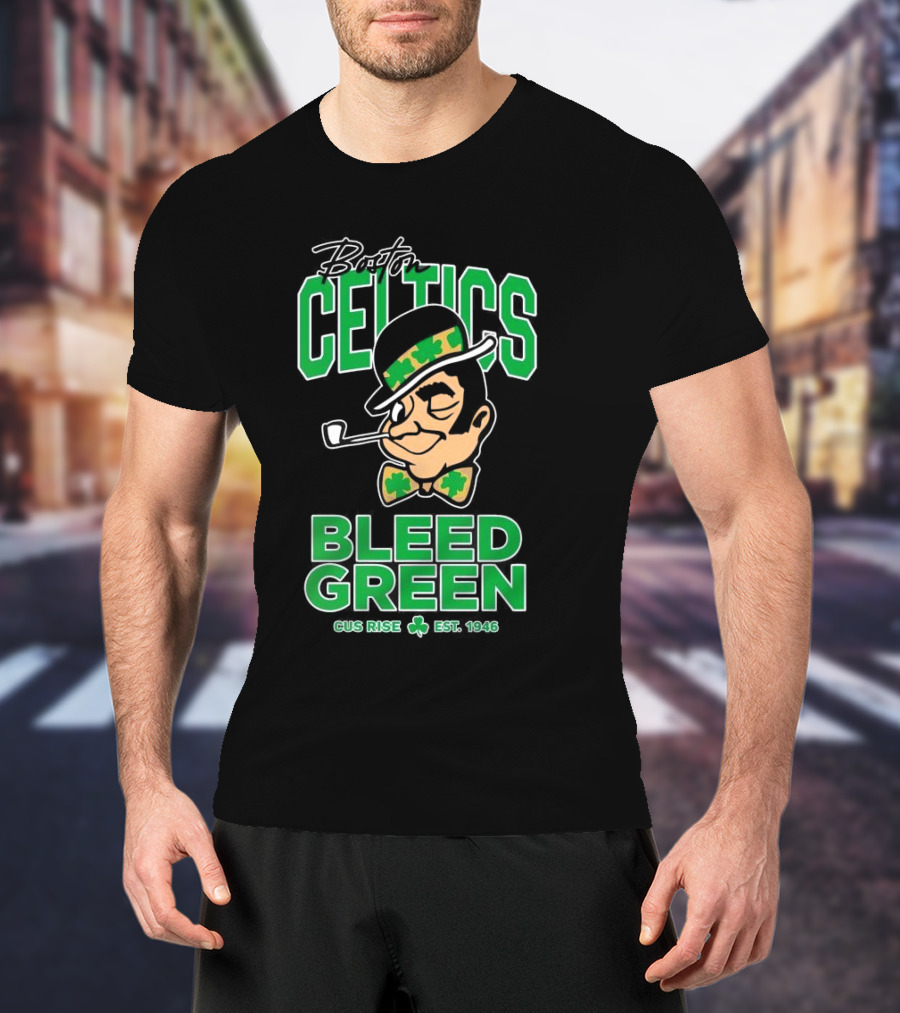 Boston Celtics Gus Rise Bleed Green Basketball Est 1946 T-Shirt