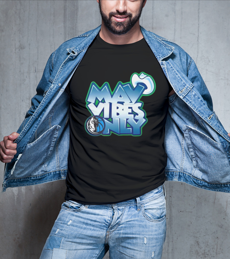 Mav Vibes Only Dallas Mavericks Basketball Logo Cowboy Hat T-Shirt