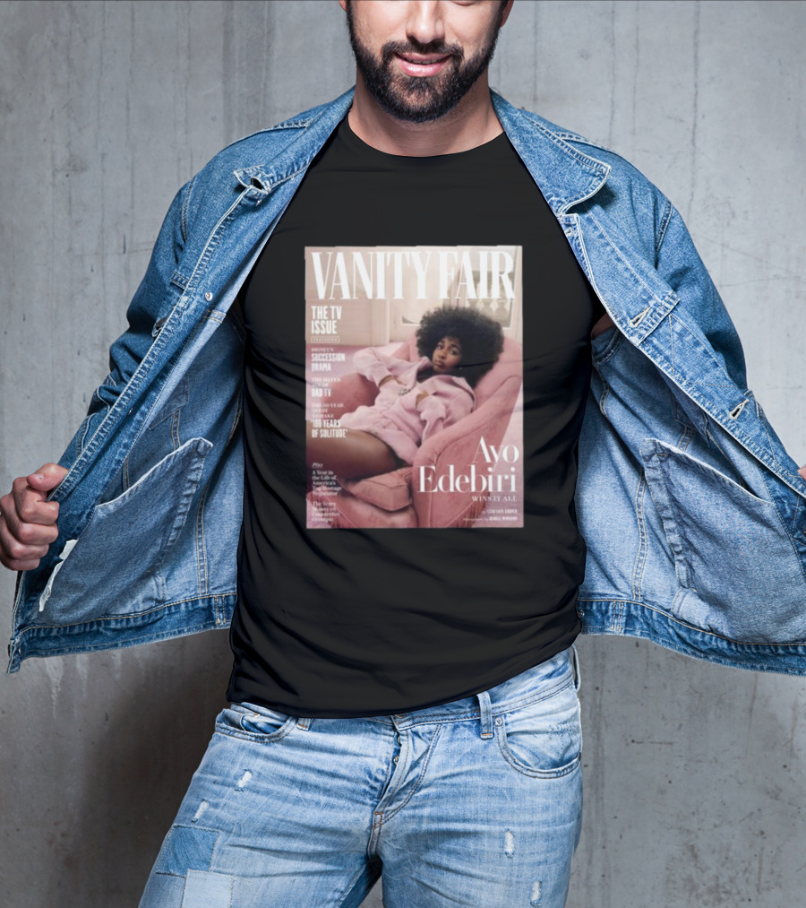 VANITY FAIR The TV Issue Ayo Edebiri Wins It All T-Shirt