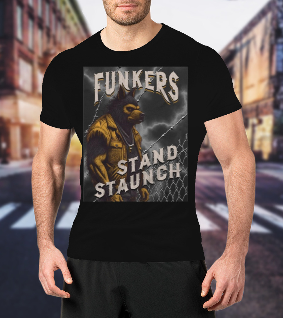 Funkers Stand Staunch Werewolf Against Barbed Fence T-Shirt