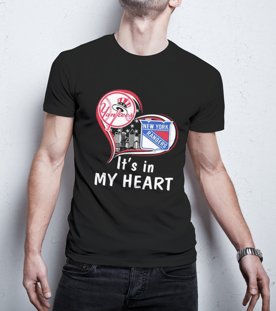 New York Yankees New York Rangers It’s In My Heart Skyline T-Shirt