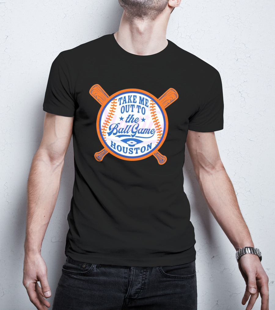 Take Me Out To The Ball Game Houston Astros T-Shirt