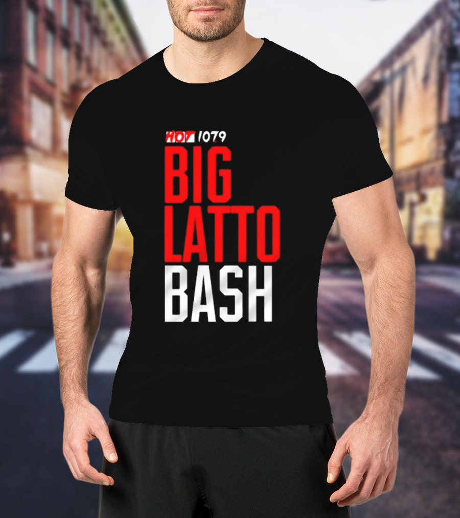 Hot 1079 Big Latto Bash Event Promotion T-Shirt