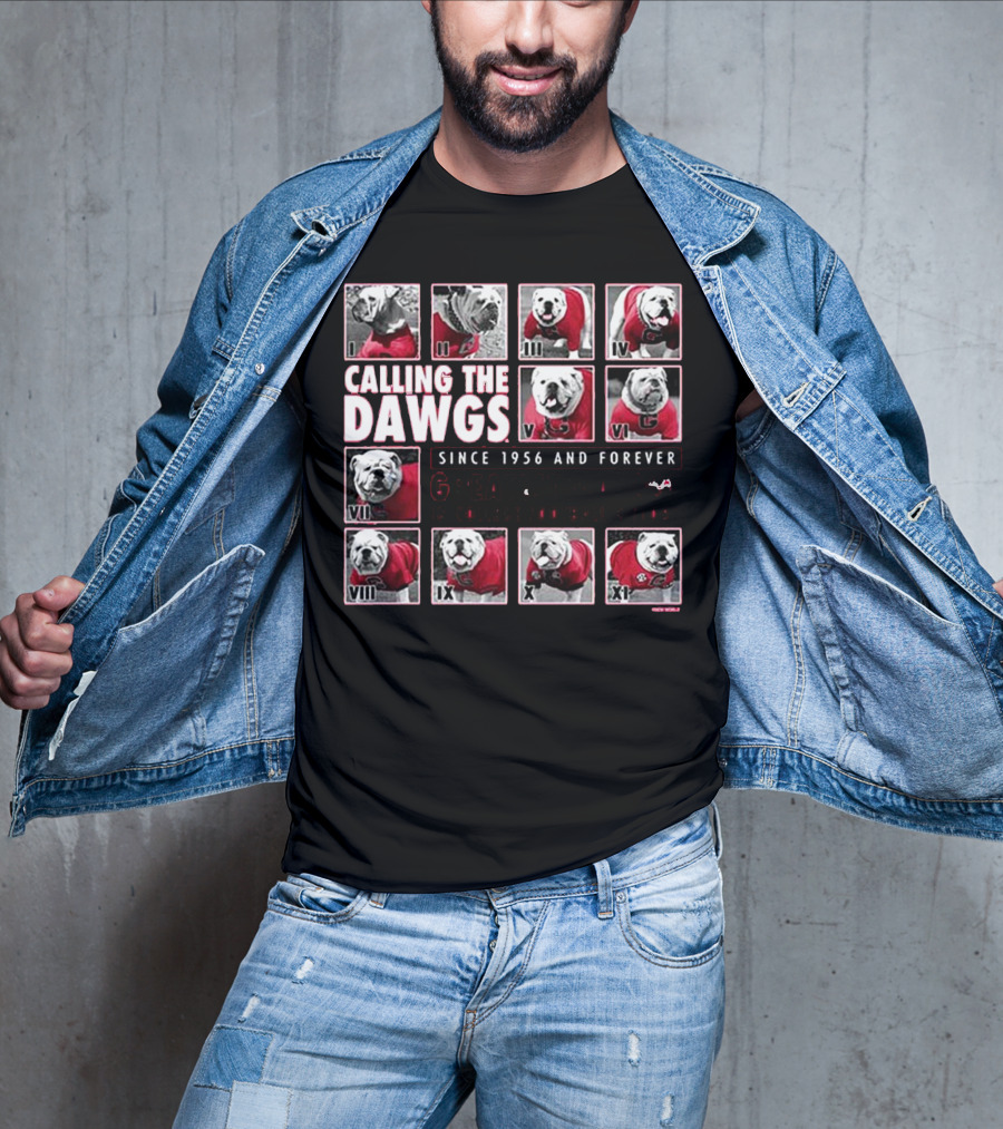 CALLING THE DAWGS SINCE 1956 AND FOREVER GREATEST MASCOT IN COLLEGE FOOTBALL HISTORY T-Shirt