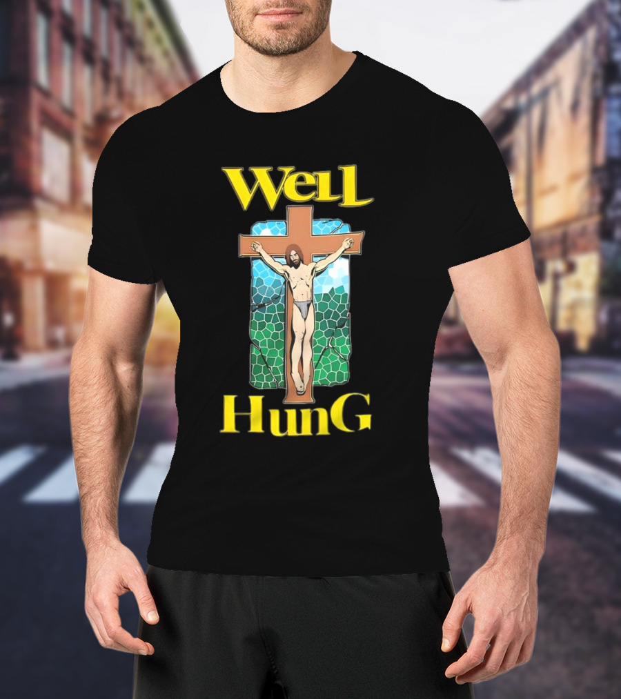 Well Hung Jesus Cross T-Shirt