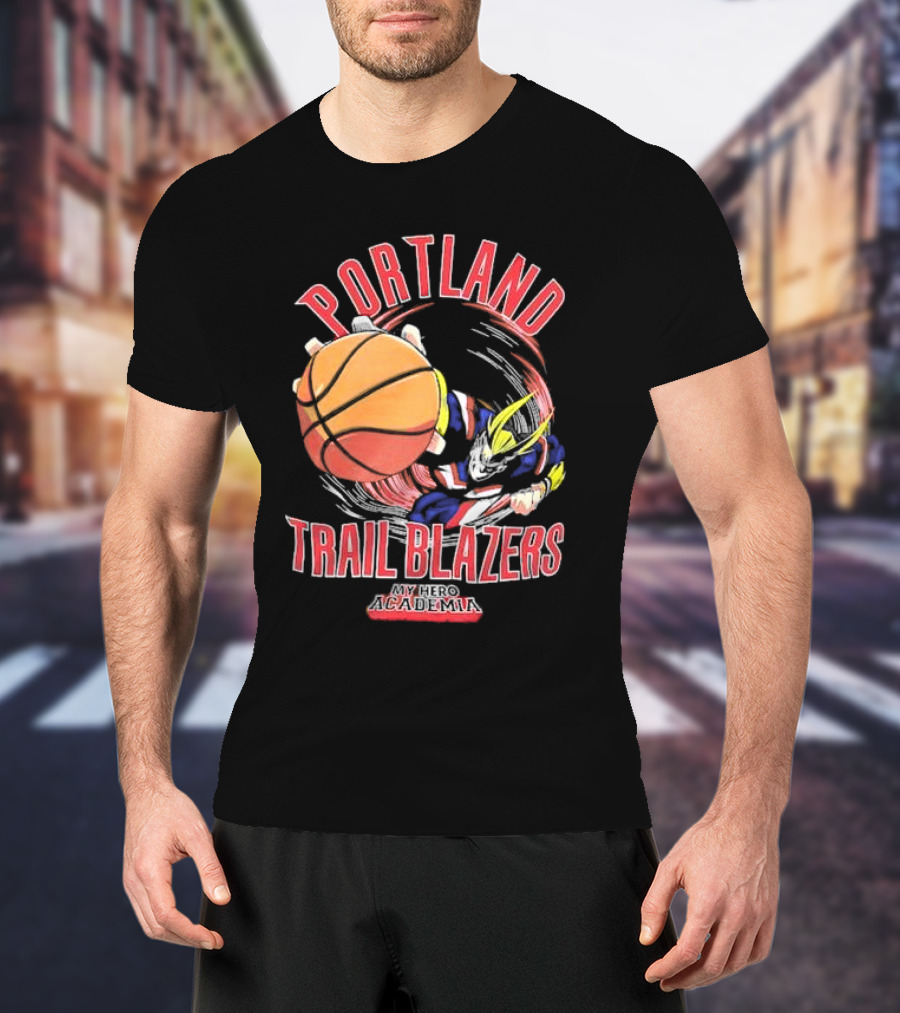 Portland Trail Blazers My Hero Academia All Might Basketball Smash T-Shirt