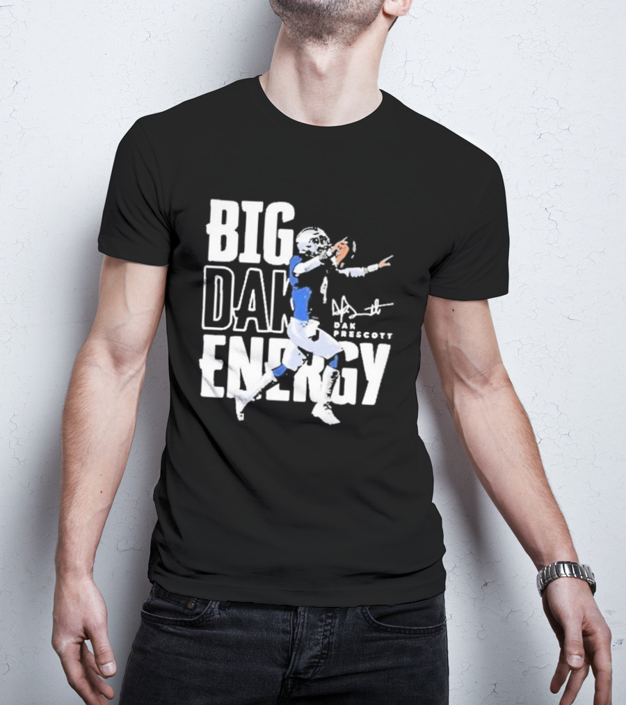 Dallas Cowboys Big Dak Energy Dak Prescott Player Signature T-Shirt