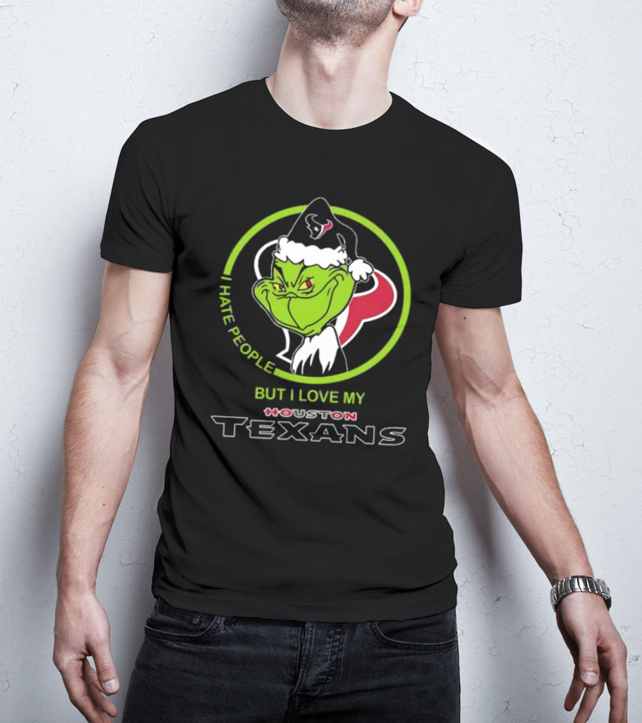 Santa Grinch I Hate People But I Love My Houston Texans T-Shirt