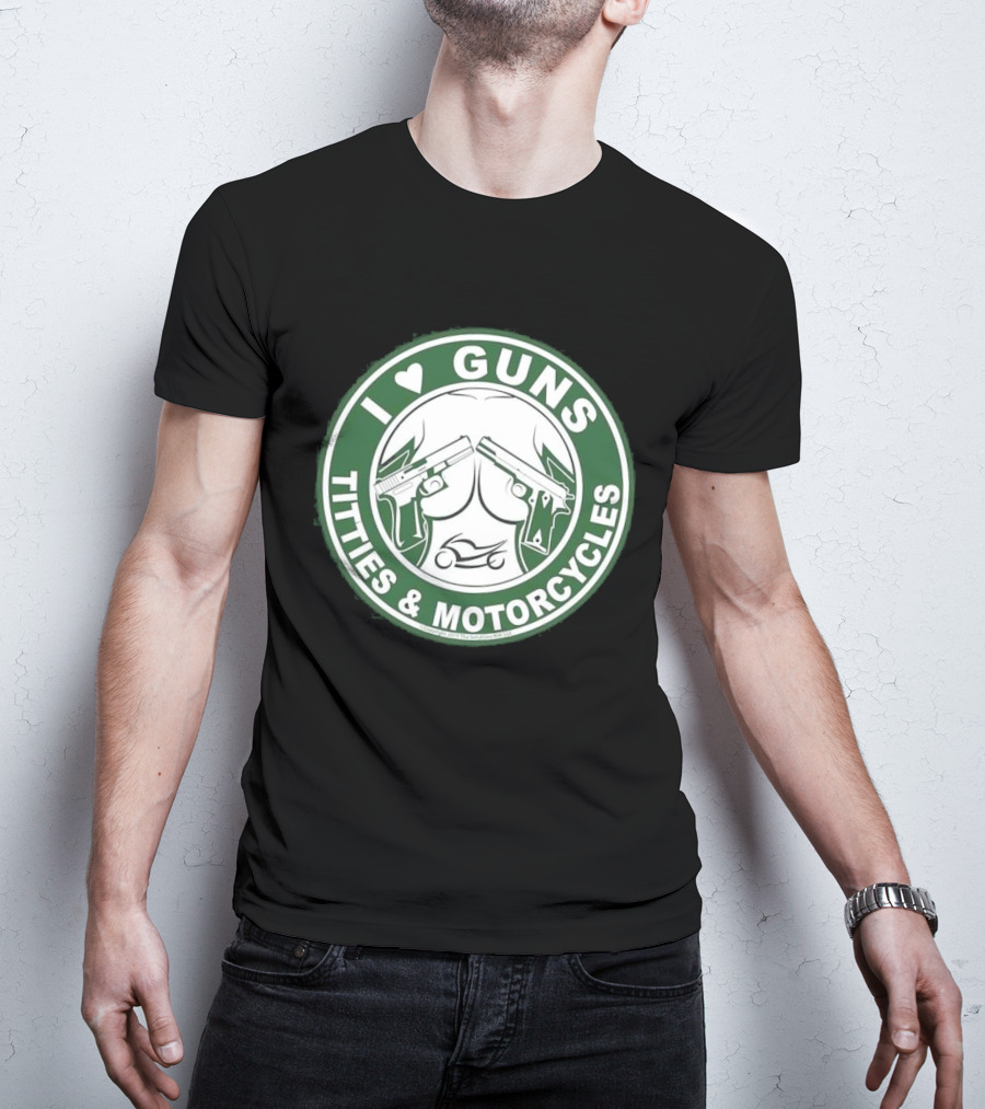 I Love Guns Titties Motorcycles Logo Circle T-Shirt