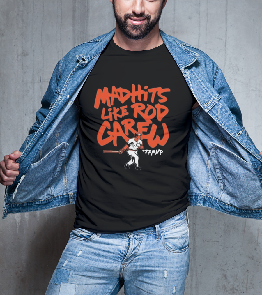 Mad Hits Like Rod Carew 77 MVP T-Shirt