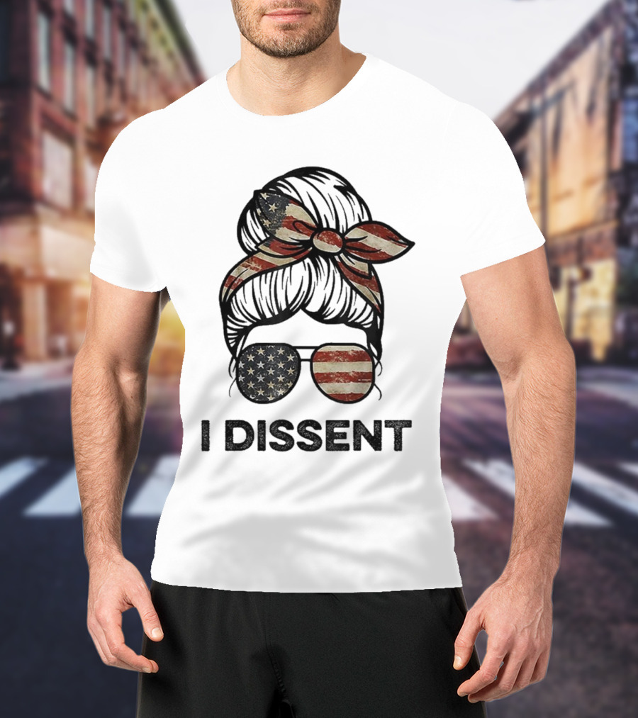 Messy Bun I Dissent USA Flag Vintage Sunglasses Bow T-Shirt