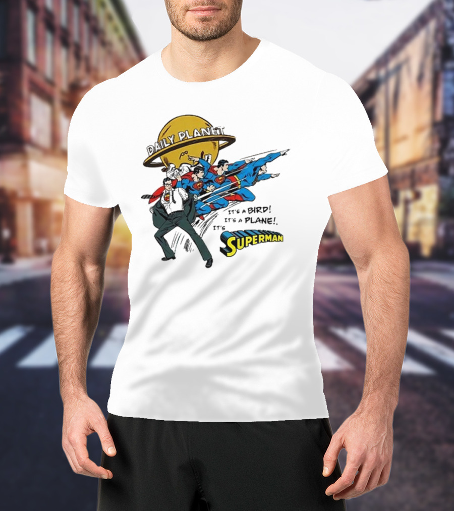 Daily Planet Superman It's A Bird It's A Plane It's Superman T-Shirt