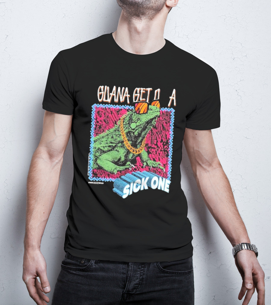 Foos Gone Wild Iguana Get On A Sick One With Sunglasses And Gold Chain T-Shirt