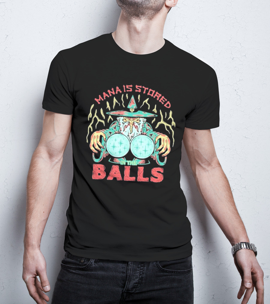 Wizardofbarge Mana Is Stored In The Balls Wizard Holding Magical Spheres T-Shirt
