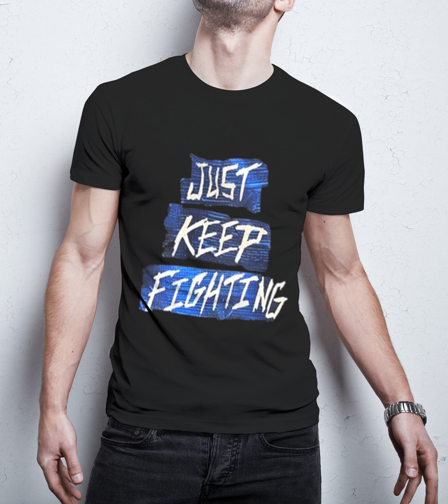Kevin Owens Just Keep Fighting His Mama Kicked Out Merchandise T-Shirt