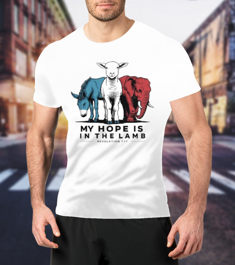 My Hope Is In The Lamb Revelation 7:17 With Blue Donkey Black Lamb Red Elephant T-Shirt