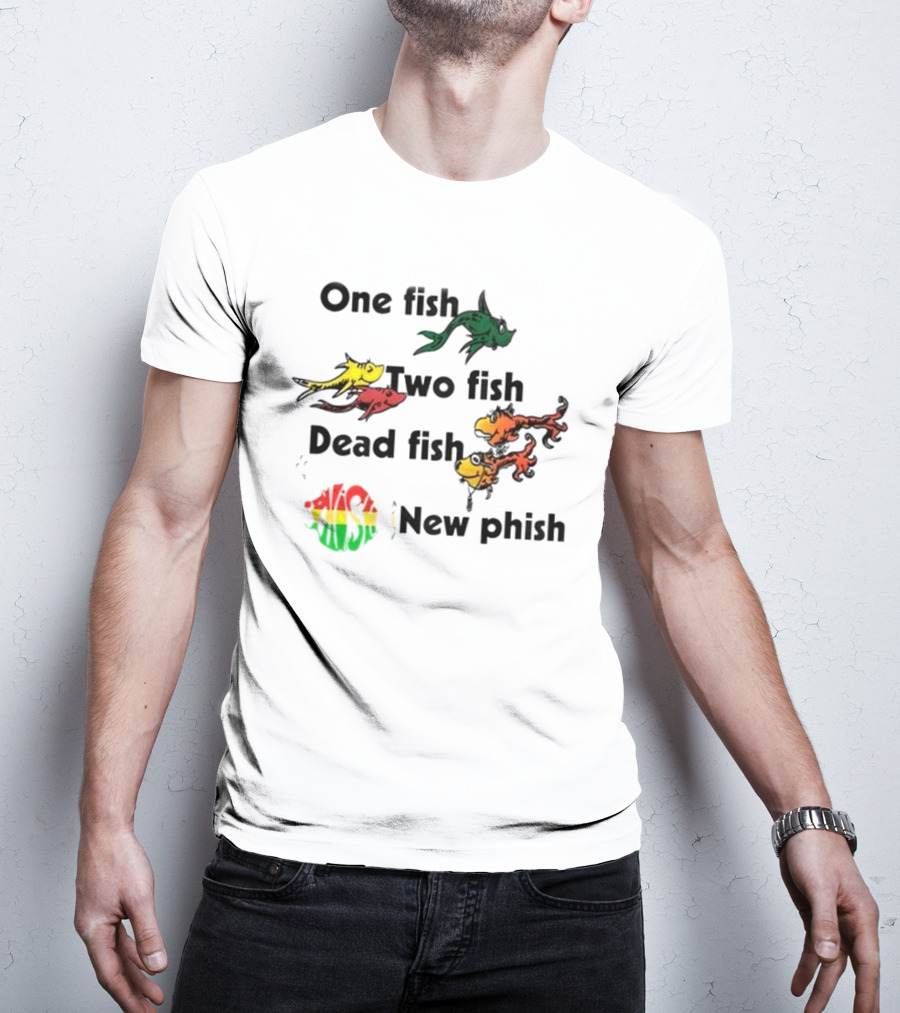 Phish One Fish Two Fish Dead Fish New Phish Band T-Shirt