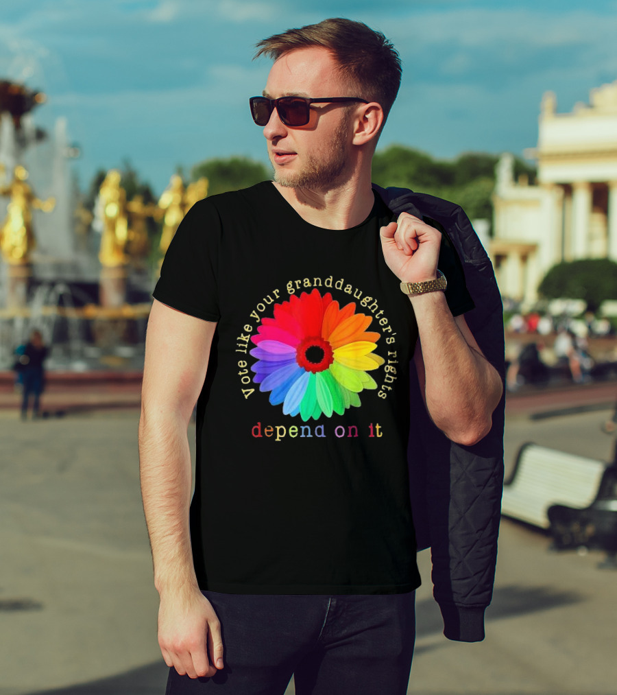 Vote Like Your Granddaughter’s Rights Depend On It Colorful Flower T-Shirt