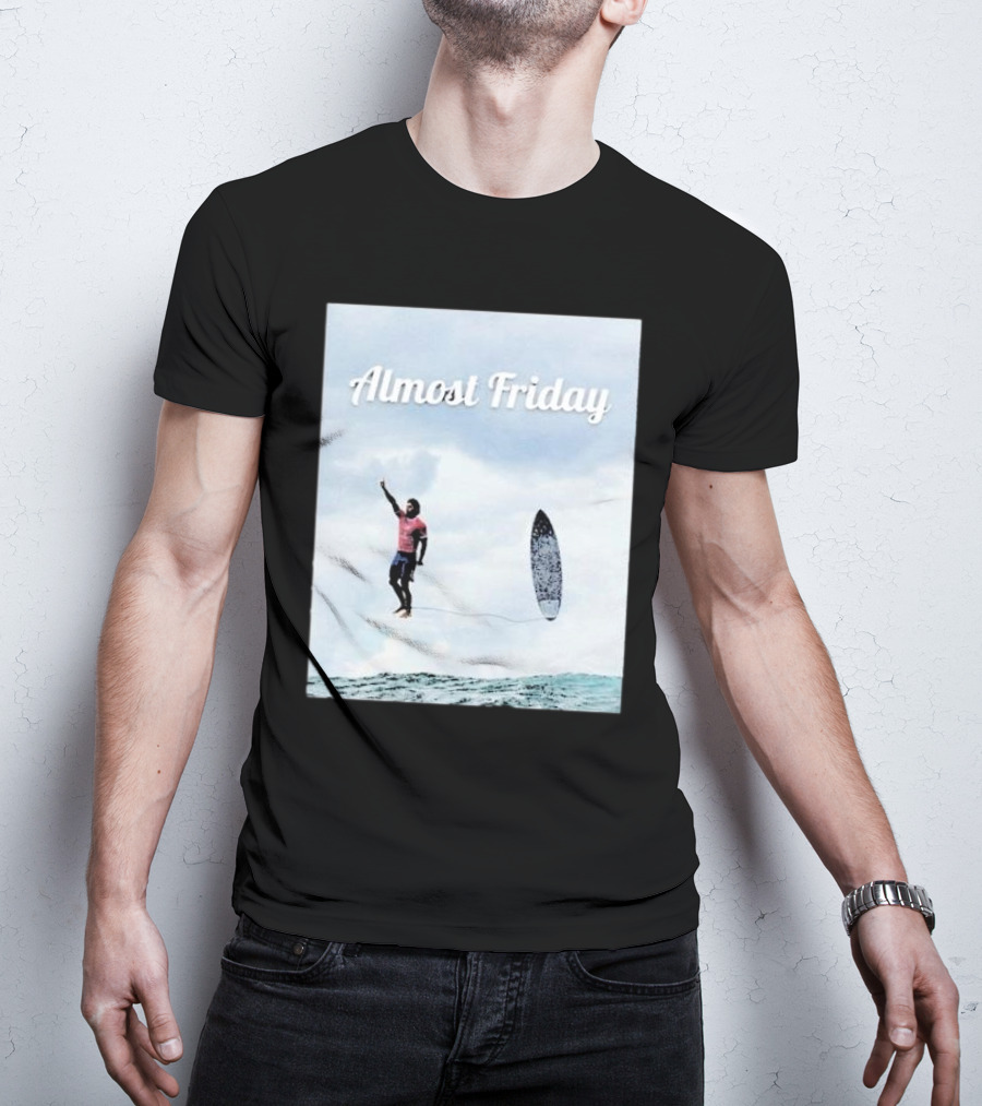 Almost Friday Surfer In The Sky With Ocean Waves T-Shirt