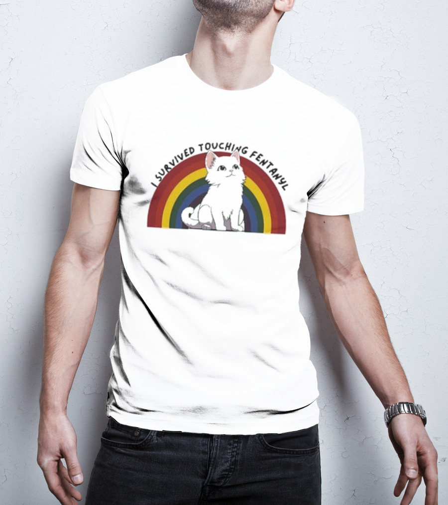 Naomi I Survived Touching Fentanyl Rainbow Cat T-Shirt