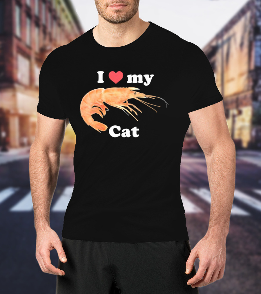 I Heart My Cat Shrimp T-Shirt