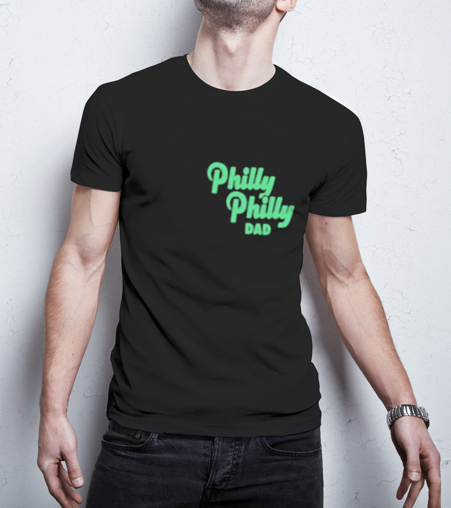 Nick Foles Philly Philly Dad T-Shirt