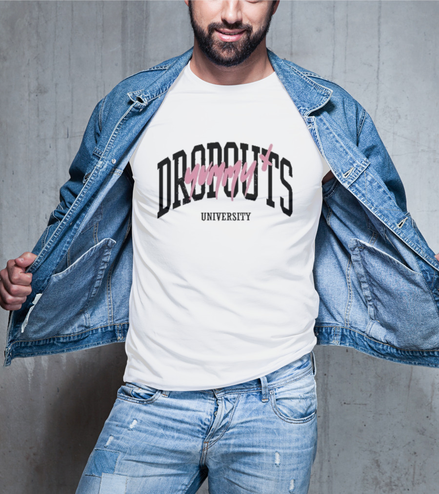 Dropouts Yummy University Tara Back To School Trend T-Shirt