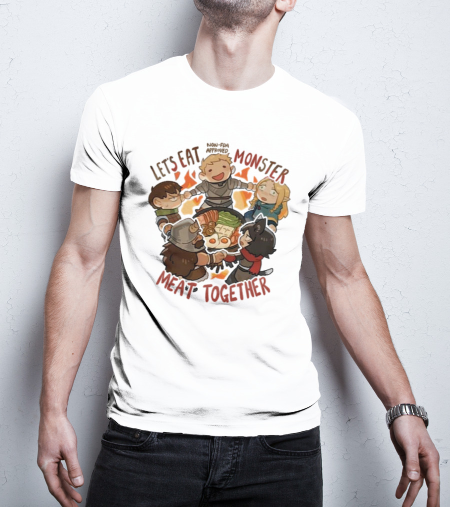 Let’s Eat Monster Meat Together Non-FDA Approved Dungeon Meshi Characters Enjoying Feast T-Shirt