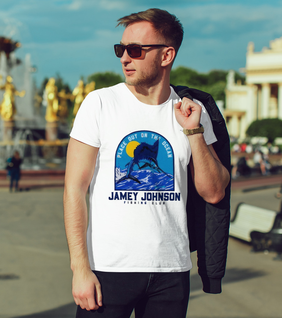 Place Out On The Ocean Jamey Johnson Fishing Club Marlin Jumping T-Shirt