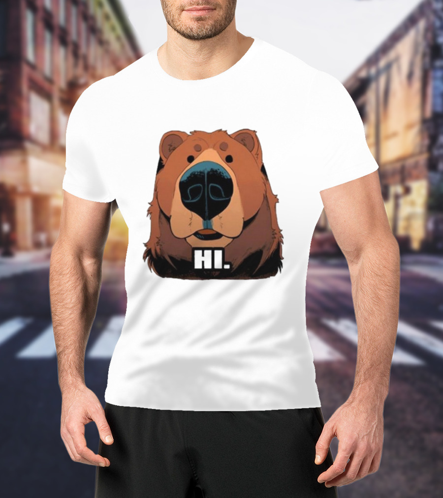 HI BYE BEAR HI T-Shirt