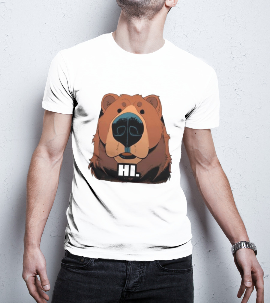 HI BYE BEAR HI T-Shirt