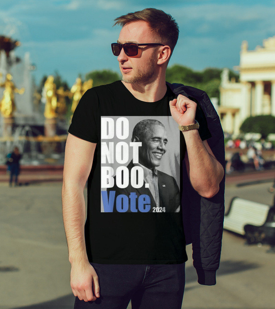 Barack Obama Do Not Boo Vote T-Shirt