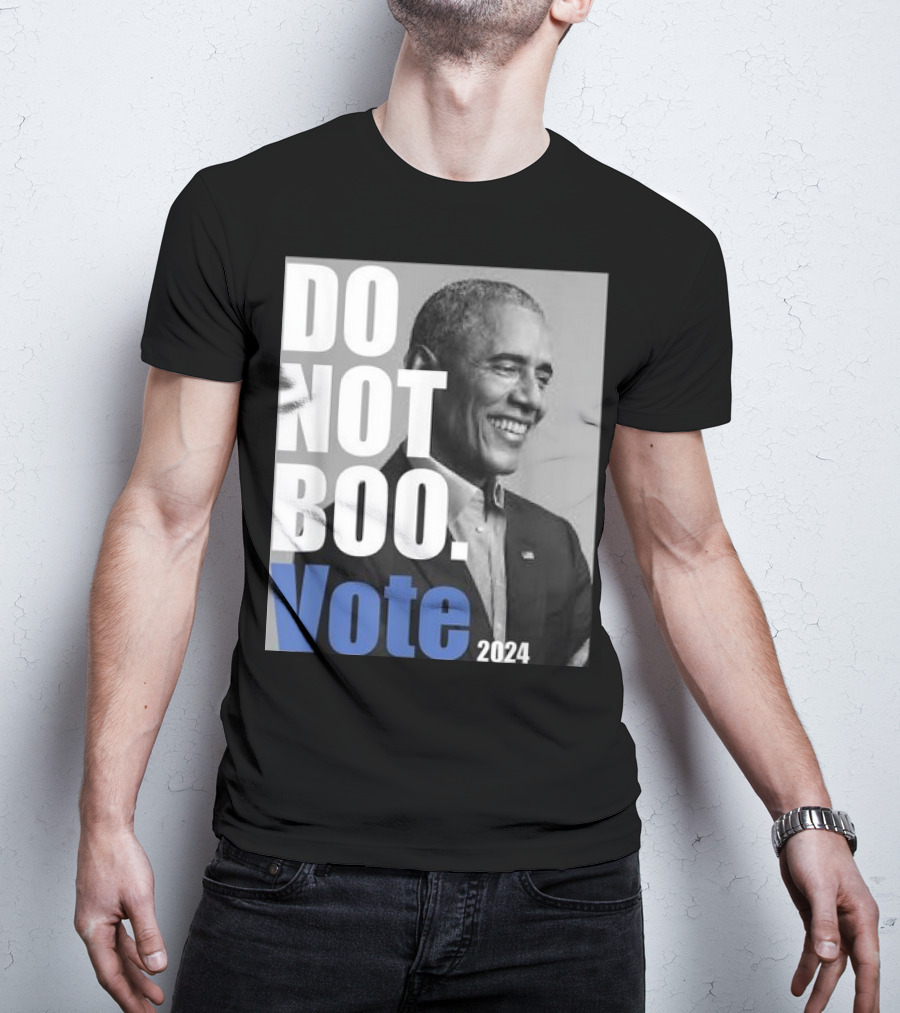 Barack Obama Do Not Boo Vote T-Shirt