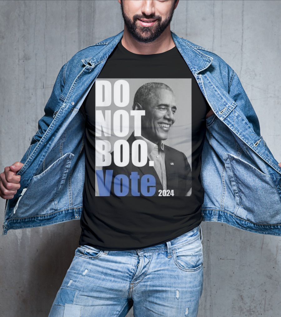 Barack Obama Do Not Boo Vote T-Shirt