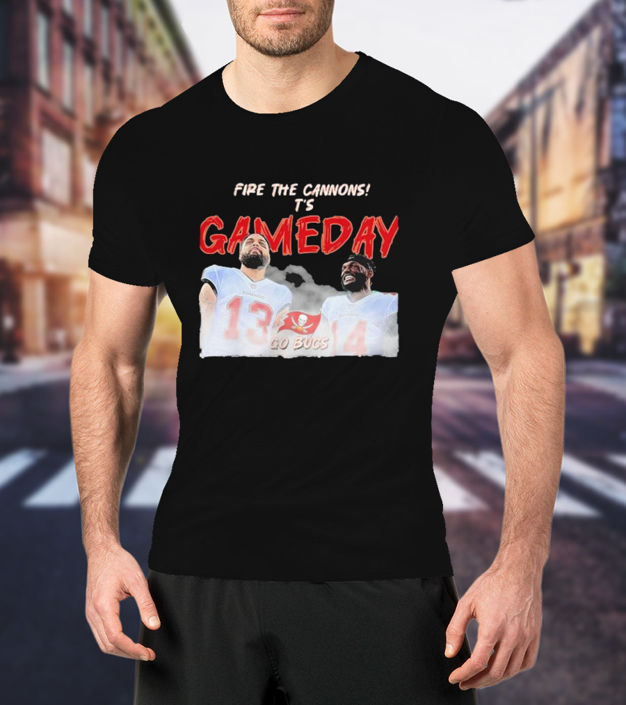 Fire The Cannons It's Gameday Go Bucs Buccaneers Gameday T-Shirt