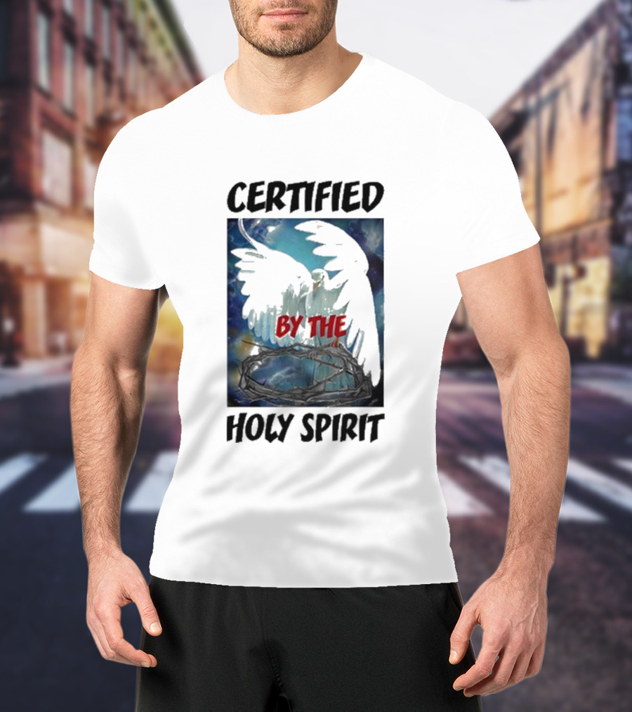 Certified By The Holy Spirit Angel Wings Cross Clouds T-Shirt