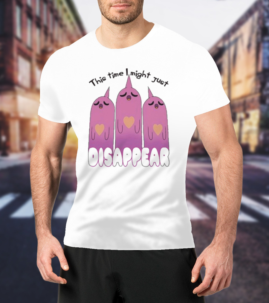 This Time I Might Just Disappear Pink Ghost Trio With Hearts T-Shirt