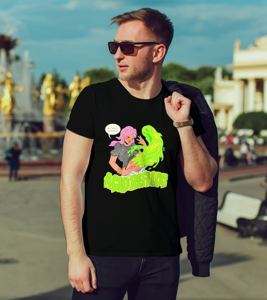 Acid Reflux Wh What Is Happening Comic Style Green Monster T-Shirt