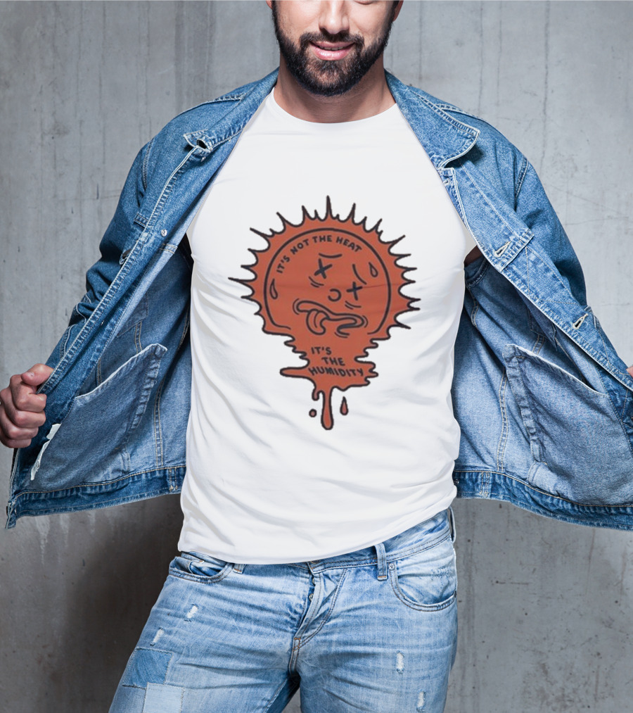 Nick Stroia It's Not The Heat It's The Humidity Melting Sun Face T-Shirt