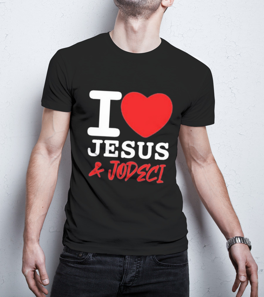 I Love Jesus And Jodeci T-Shirt