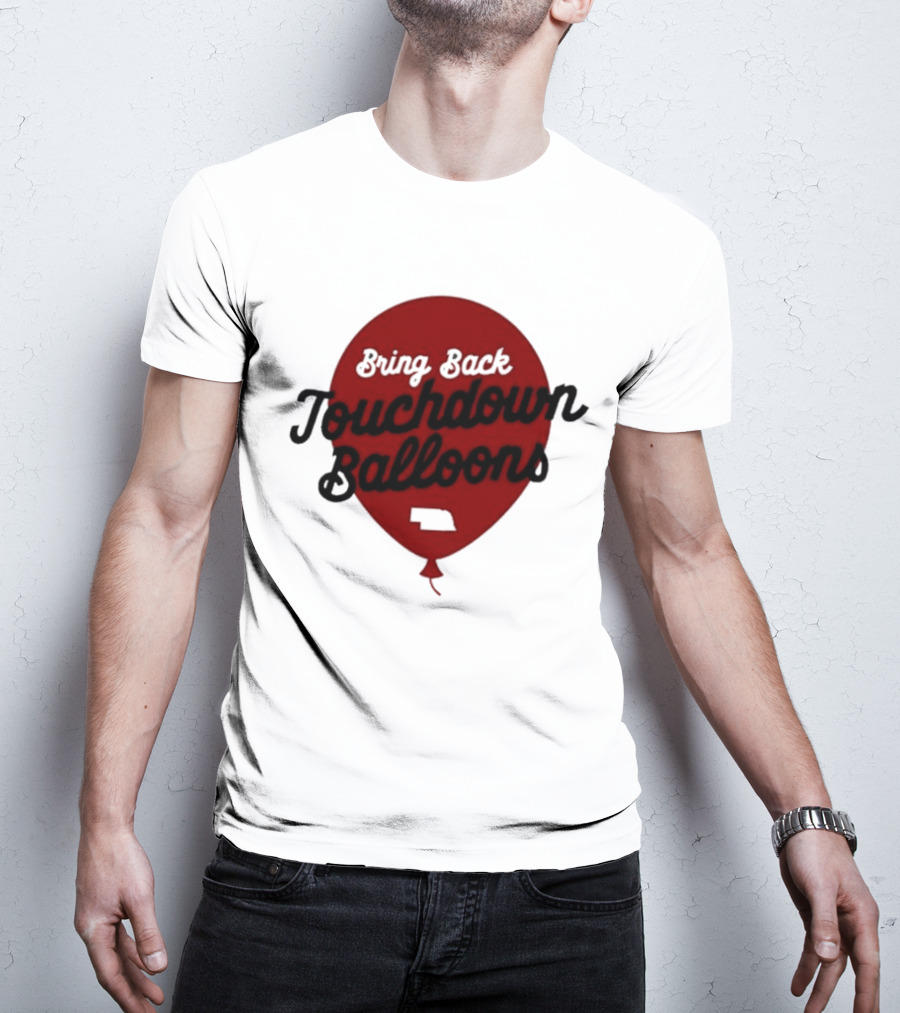 Bring Back Touchdown Balloons Football Celebration T-Shirt